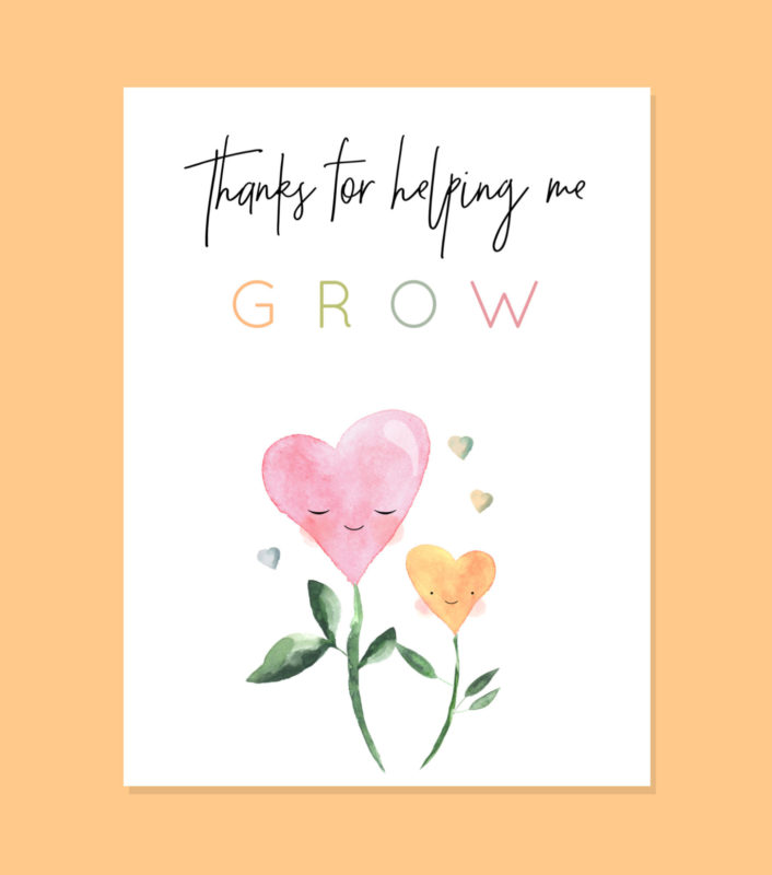 Thanks for Helping me Grow Card