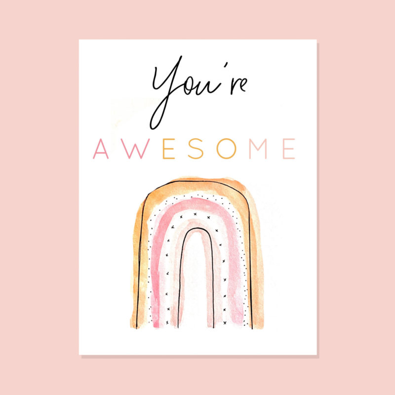 You’re Awesome Card