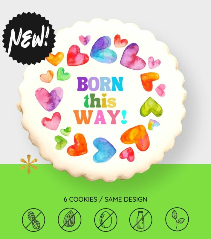 Born This Way Cookies